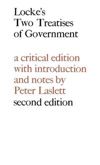 Locke: Two Treatises of Government; John Locke; 1967