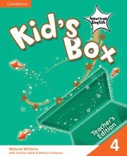Kid's Box American English Level 4 Teacher's Edition; Melanie Williams; 2010