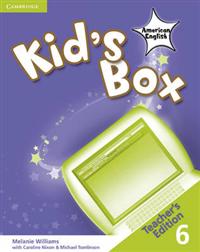 Kid's Box American English Level 6 Teacher's Edition; Melanie Williams; 2011
