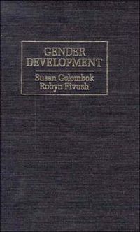 Gender Development; Susan Golombok; 1994