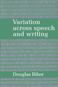 Variation across Speech and Writing; Douglas Biber; 1991