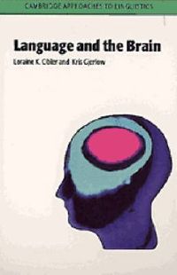 Language and the Brain; Loraine K Obler; 1998