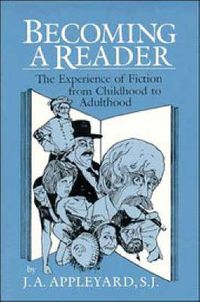 Becoming a Reader; Appleyard J. A.; 1994