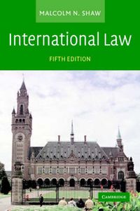 International Law; Malcolm N. Shaw; 2003
