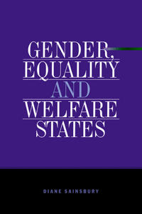 Gender, Equality and Welfare States; Diane Sainsbury; 1996