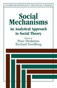 Social Mechanisms; Peter Hedström; 1998
