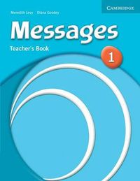 Messages 1 teachers book; Diana Goodey; 2005