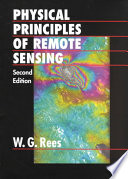 Physical Principles of Remote SensingPhysical Principles of Remote Sensing, William Gareth Rees; Gareth Rees; 2001