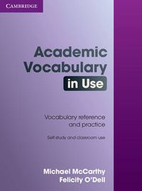 Academic Vocabulary in Use with Answers; Michael McCarthy; 2008