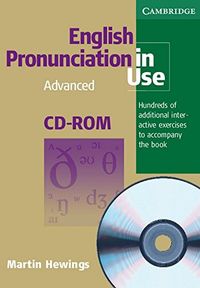 English Pronunciation in Use Advanced CD-ROM for Windows and Mac (single user); Martin Hewings; 2007