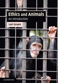 Ethics and Animals; Lori Gruen; 2011