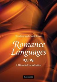 Romance Languages; Ti Alkire, Carol Rosen; 2010