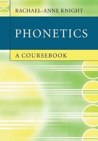 Phonetics; Knight Rachael-Anne; 2012