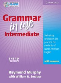 Grammar in Use Intermediate Student's Book with Answers and CD-ROM; Murphy Raymond; 2009