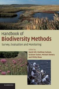 Handbook of Biodiversity Methods; David Hill; 2005