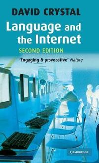 Language and the Internet; David Crystal; 2006