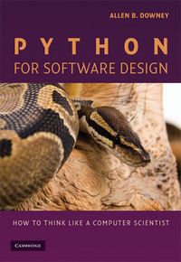 Python for Software Design; Allen B. Downey; 2009