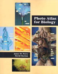 Photo Atlas for Biology; David Morton; 1995