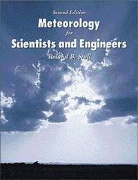 Meteorology for Scientists and Engineers; Roland B. Stull; 1999