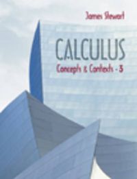 Calculus : concepts and contexts; James Stewart; 2005
