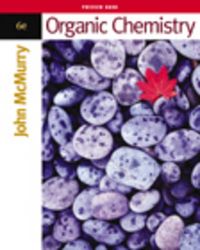 Organic Chemistry (ISE with Organic Chemistry Direct and InfoTrac); John McMurry; 2003