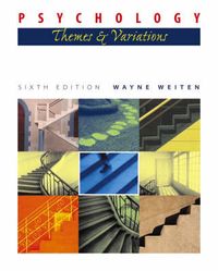 Psychology; Wayne Weiten; 2003