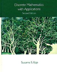 Discrete Mathematics with Applications; Epp Susanna S.; 1995