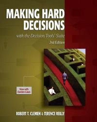 Making Hard Decisions with DecisionTools; Terence Reilly; 2013
