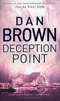Deception Point; Dan Brown; 2004