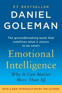 Emotional Intelligence; Daniel Goleman; 2005