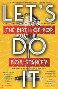 Let's Do It; Bob Stanley; 2023