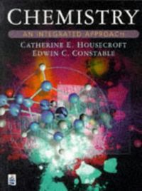 Chemistry; Catherine E. Housecroft, Edwin C. Constable; 1997