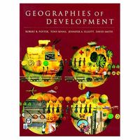 Geographies of Development; Robert B. Potter; 1999