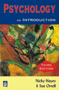 Psychology: An Introduction; Nicky Hayes; 1998