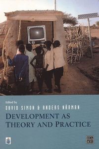 Development as Theory and Practice; David Simon, Narman Anders; 1999