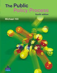 The Public Policy Process; Michael J. Hill; 2005