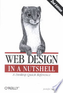 Web Design in a Nutshell: A Desktop Quick ReferenceIn a Nutshell (o'Reilly) SeriesIn a nutshellNutshell handbookVolym 2 av The Web design CD bookshelf; Jennifer Niederst Robbins; 2001