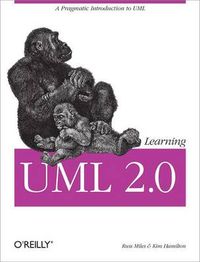 Learning UML 2.0; Russ Miles, Kim Hamilton; 2006