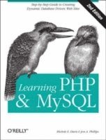Learning PHP & MySQL, 2E; David JP Phillips, Mike Davis; 2007