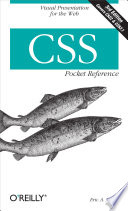 CSS Pocket Reference, 3E; Hilbert Meyer; 2007