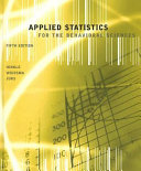 Applied Statistics for the Behavioral Sciences; Dennis E. Hinkle, William Wiersma, Stephen G. Jurs ; 1998
