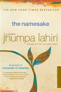 The Namesake; Jhumpa Lahiri; 2004