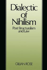 Dialectic of Nihilsm; Gillian Rose; 1984
