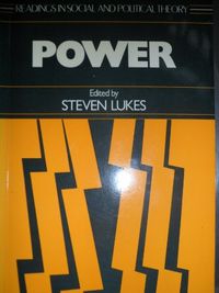 PowerReadings in social and political theory; Steven Lukes; 1986