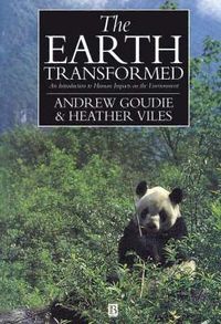 Earth transformed - an introduction to human impacts on the environment; Heather Viles; 1997