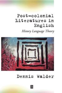 Post-colonial literatures in english; Dennis Walder; 1998