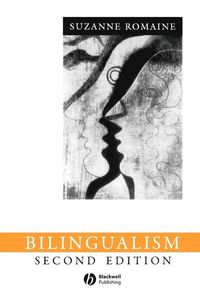 Bilingualism; Suzanne Romaine; 1994