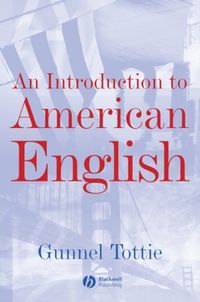 Introduction to american english; Gunnel Tottie; 2001