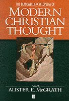 Blackwell encyclopedia of modern christian thought; Alister E. Mcgrath; 1995