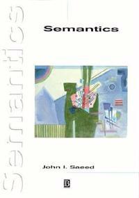 Semantics; John I. Saeed; 1996
